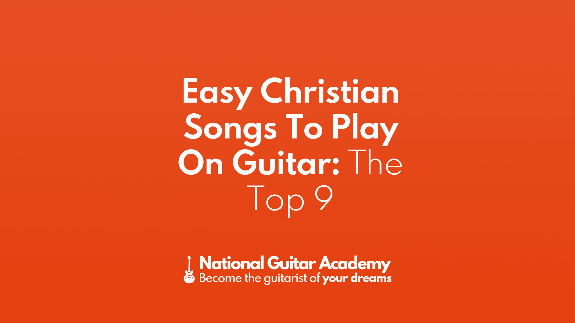 Easy Christian Songs To Learn